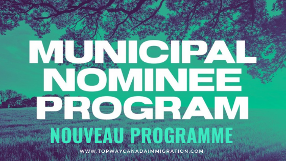 Nouveau programme - programme d’immigration pour les candidats des municipalités
